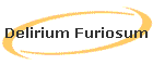 Delirium Furiosum